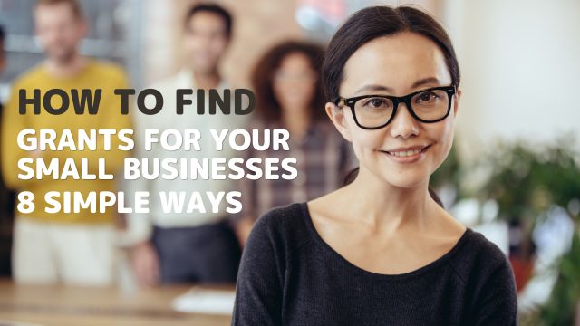 How to Find Grants for Your Small Business